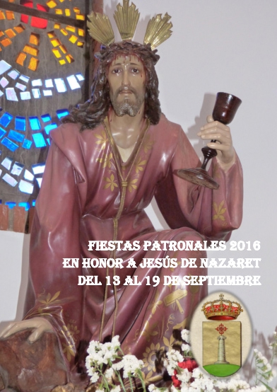 Fiestas patronales en honor a Jesús de Nazaret 2016 Villamayor de Calatrava